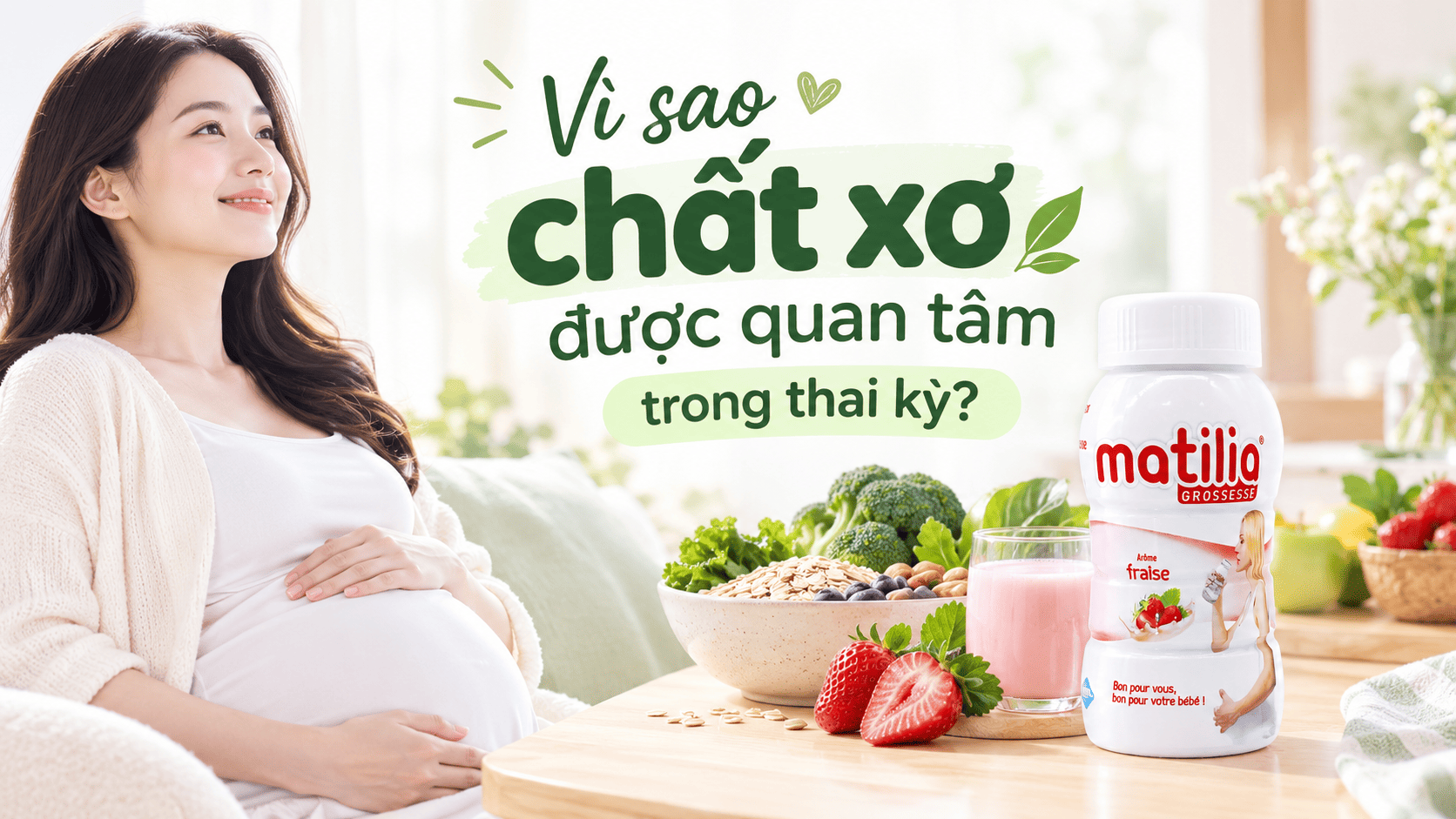 Vì sao chất xơ được quan tâm trong thai kỳ?