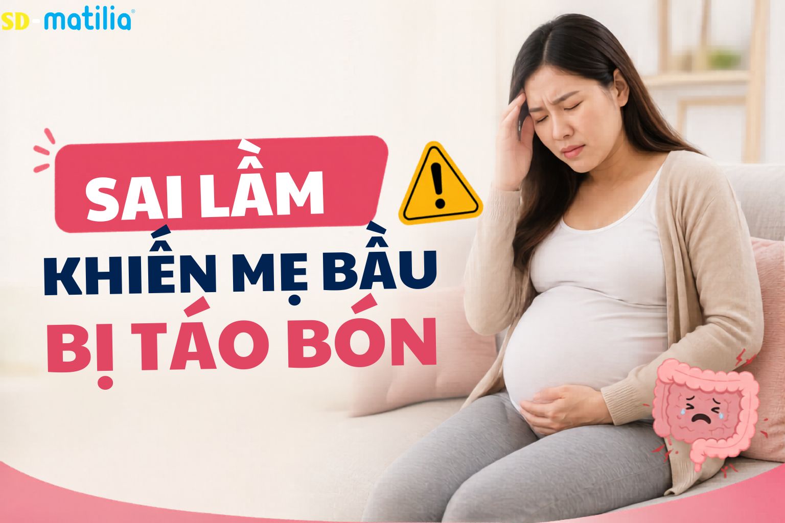 Sai Lầm Khiến Mẹ Bầu Bị Táo Bón