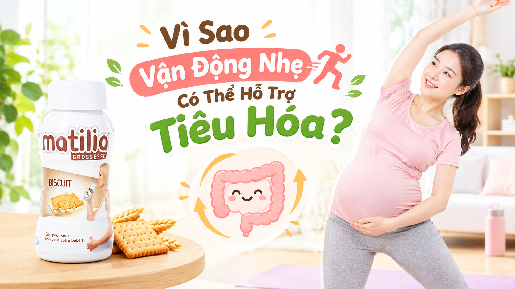 Vì Sao Vận Động Nhẹ Có Thể Hỗ Trợ Tiêu Hóa?