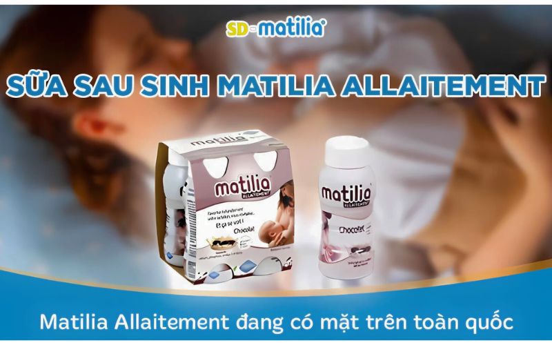 Thành phần chính có trong sữa sau sinh Matilia