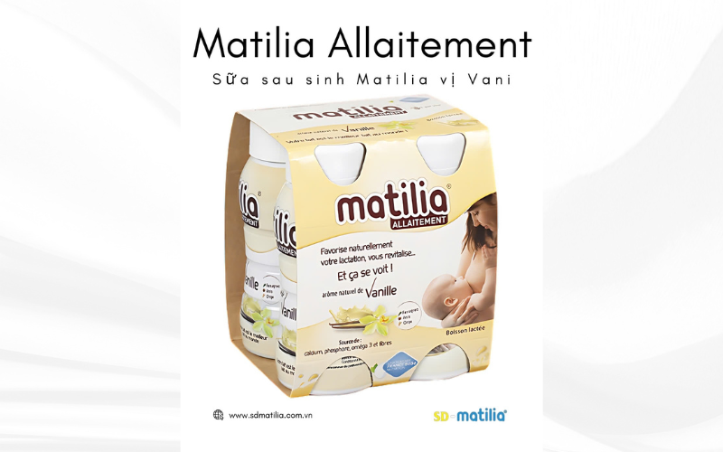 Sữa sau sinh Matilia Allaitement giúp lợi sữa, tăng cường chất lượng sữa mẹ