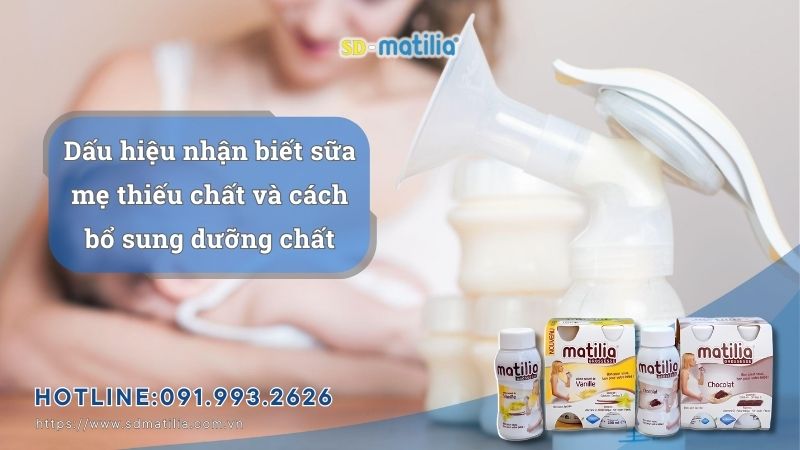Dấu hiệu nhận biết sữa mẹ thiếu chất và cách bổ sung dưỡng chất