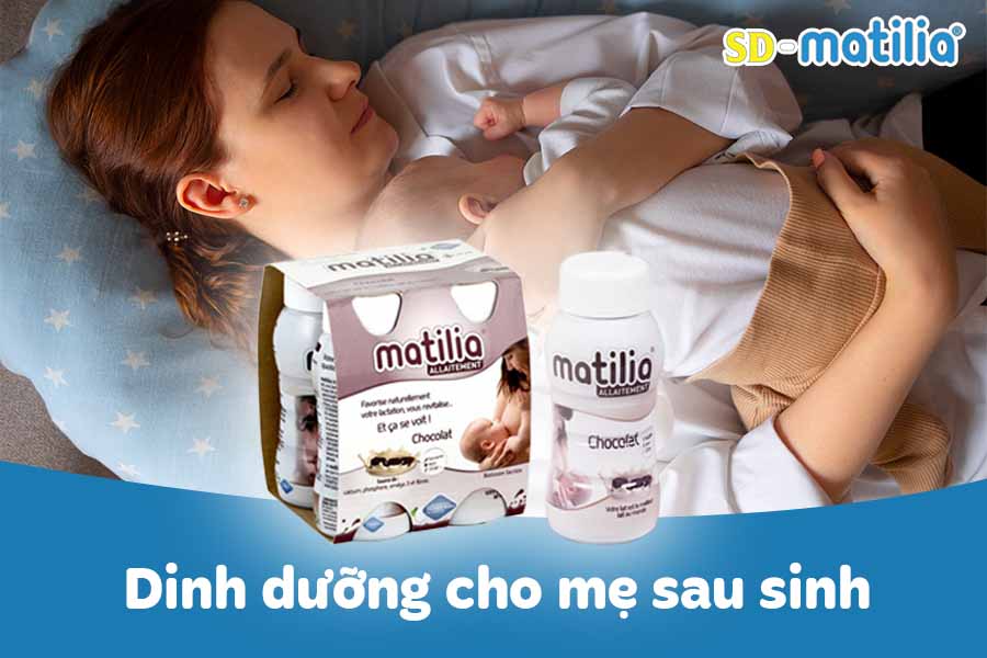 Matilia Allaitement dinh dưỡng cho mẹ sau sinh