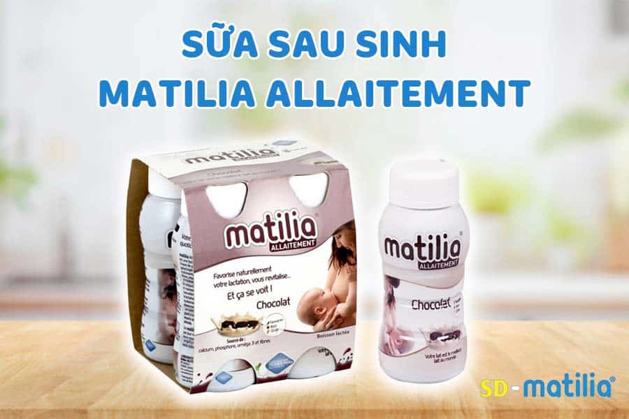 Sữa sau sinh Matilia Allaitement