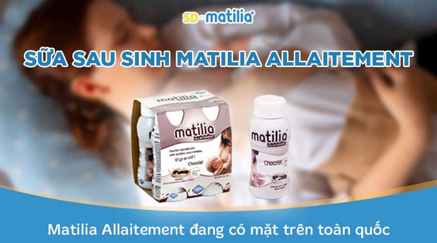 Sữa sau sinh matilia