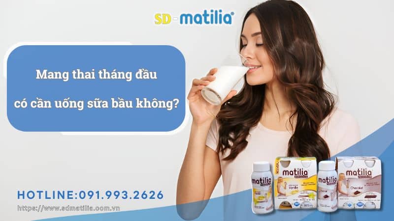 Mang thai tháng đầu tiên có cần uống sữa bầu không?