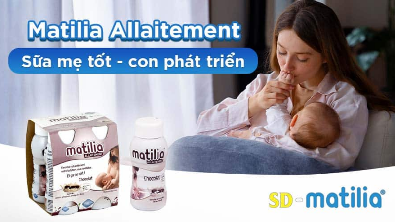 Sử dụng sữa sau sinh Matilia Allaitement, mẹ không lo thiếu sữa cho con