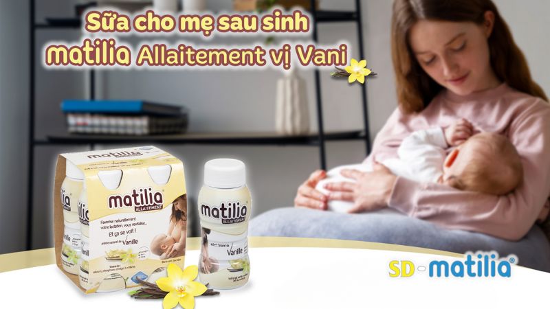 Review sữa sau sinh Matilia Allaitement
