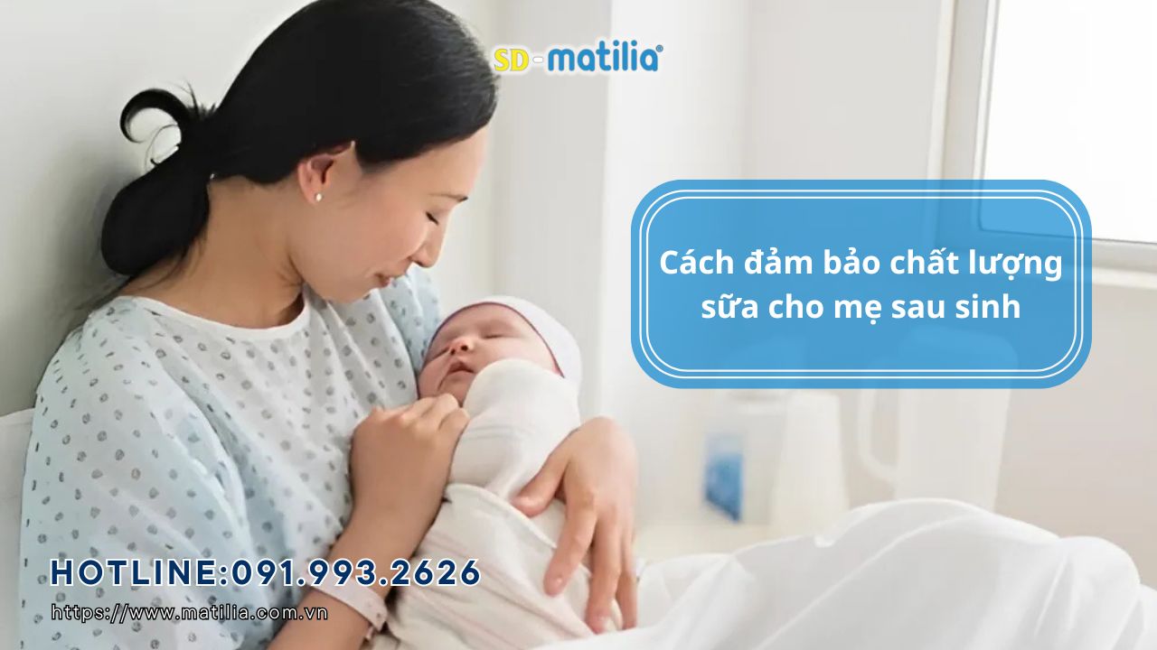 Chất lượng sữa mẹ sau sinh
