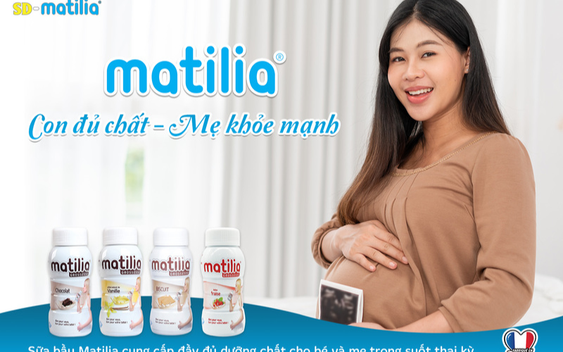 Sữa bầu Matilia đa dạng các vitamin và khoáng chất cho bé khỏe mạnh, thông minh